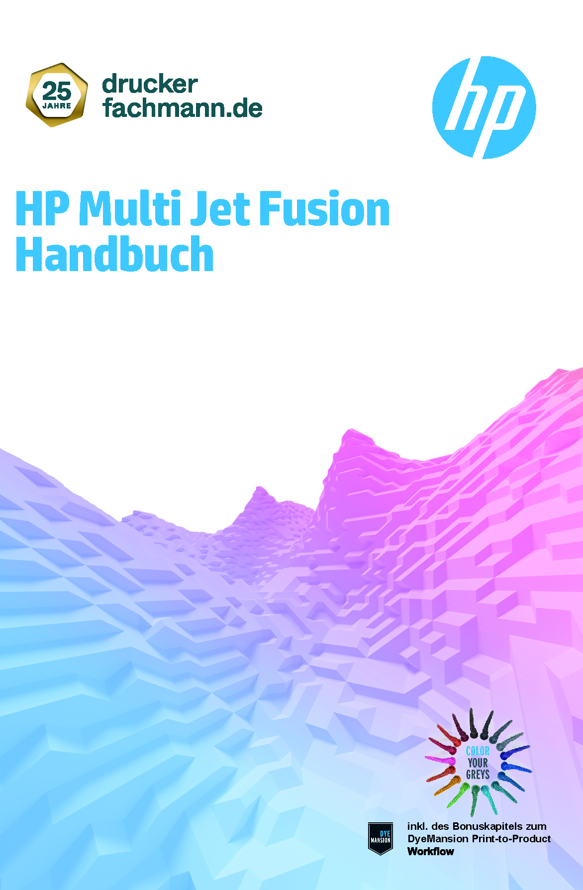 HP Multi Jet Fusion Handbuch (Auflage 2024)